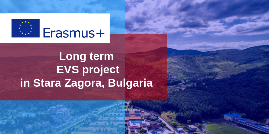 Long term EVS project in Bulgaria!